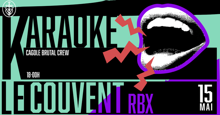 KARAOKÉ NIGHT // LE COUVENT-RBX KARAOKÉ NIGHT // LE COUVENT-RBX