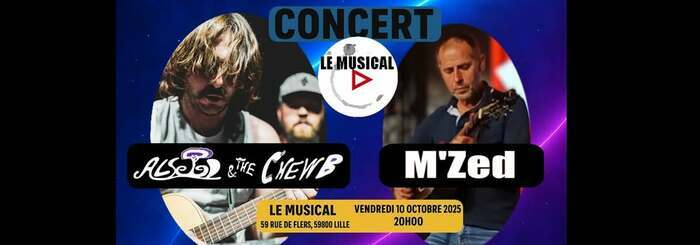 Live: Alssed abd the Chewb (pop electro) + M'Zed (Chanson FR)