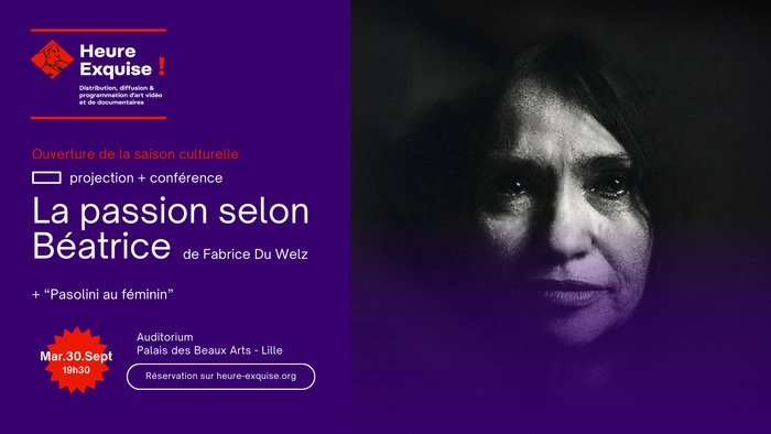 Heure Exquise ! Projection + Conférence : La passion selon Béatrice
