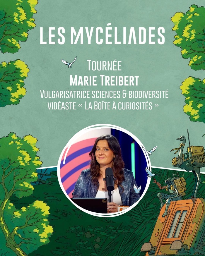 Rencontre avec Marie Treibert, ambassadrice des Mycéliades. A écouter sur place et sur FL Radio.