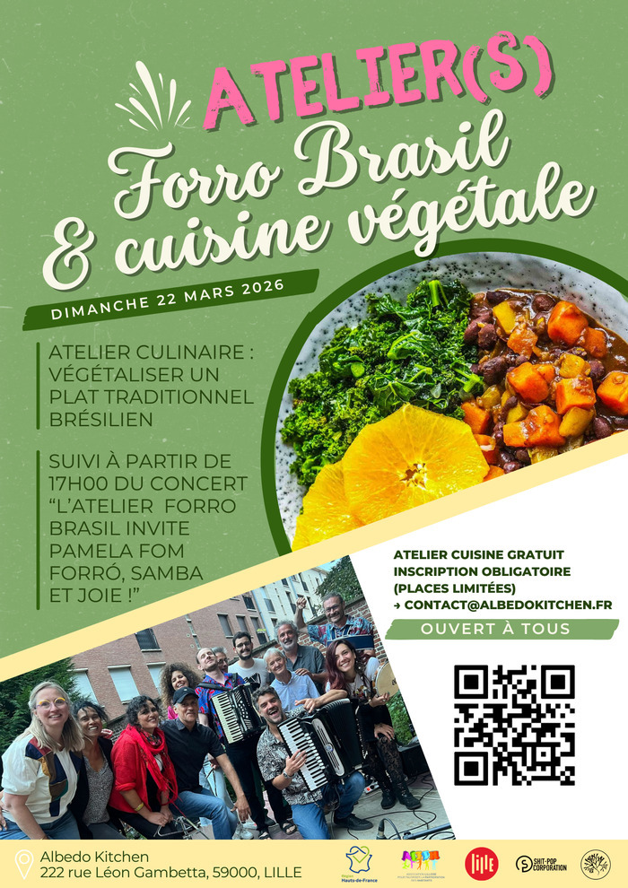 ATELIER VÉGÉTALISER VOS ASSIETTES & MUSIQUE AVEC ATELIER MESSIE FORRO