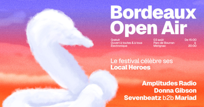 Bordeaux Open Air celebre ses Local Heroes au Parc de Bourran