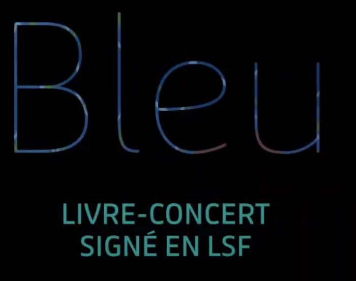 Spectacle BLEU par Eleanor Shine