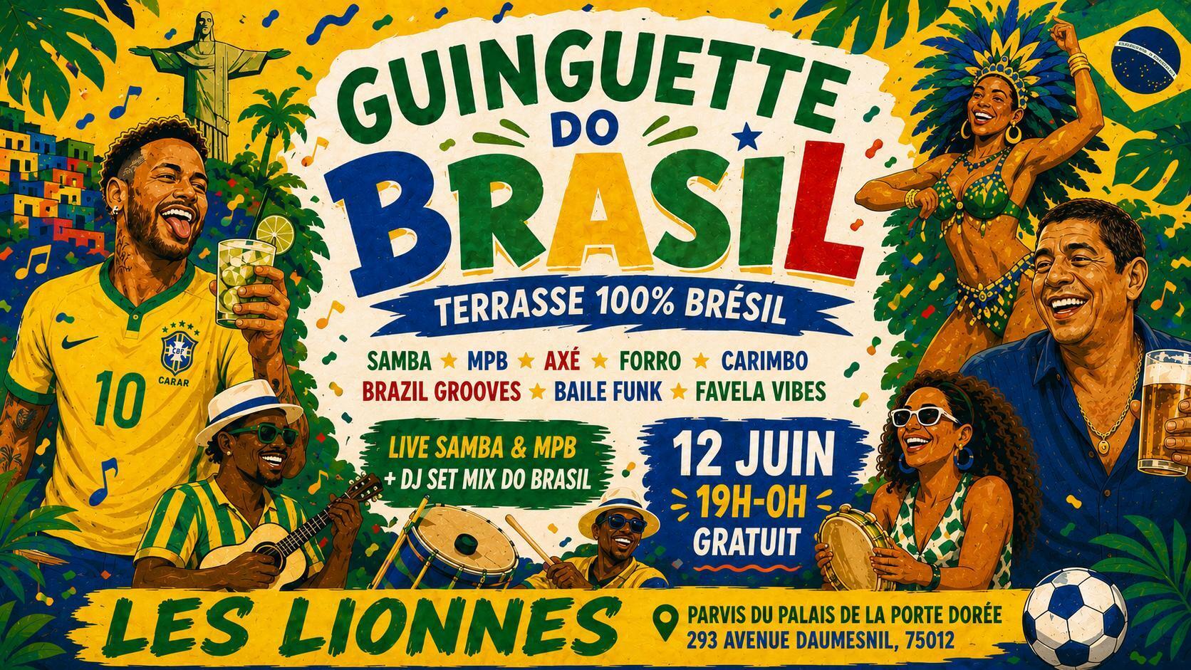 Guinguette do Brasil - Terrasse 100% Brésil live+Djs !