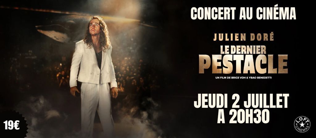 Julien Doré, Le Dernier Pestacle