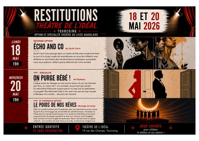 Spectacles des élèves d'option et de spécialité théâtre du Lycée Baudelaire : On purge bébé de Feydeau et le poids de nos rêves