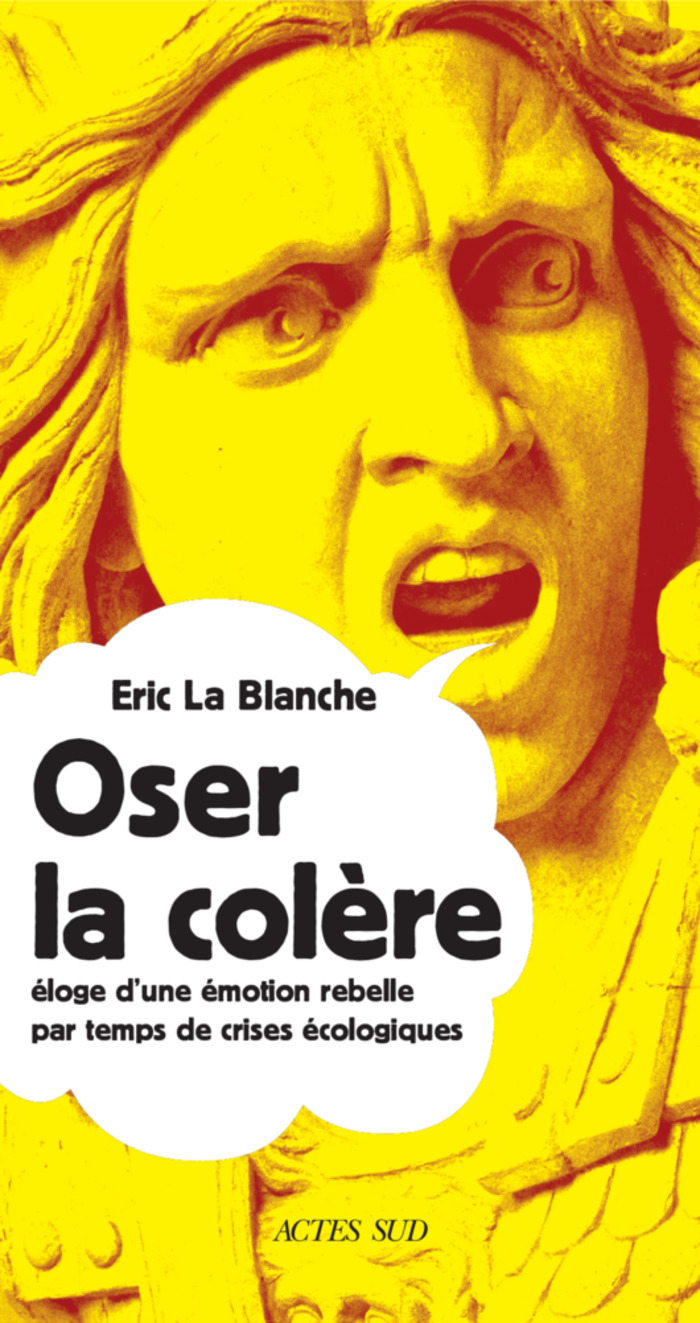 Oser la colère