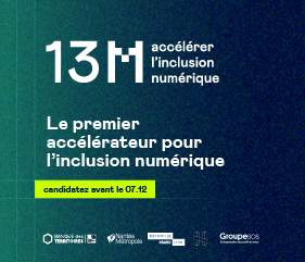 Troisième édition de 13M : le premier accélérateur pour l’inclusion numérique