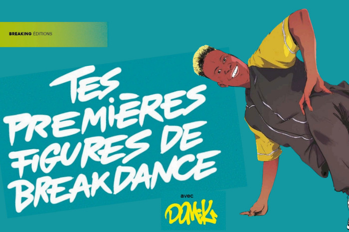 (Hip Open Dance) Présentation livre jeunesse "Tes premières figures de Breakdance"