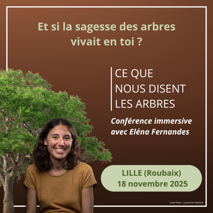 Conférence "Ce que nous disent les Arbres"