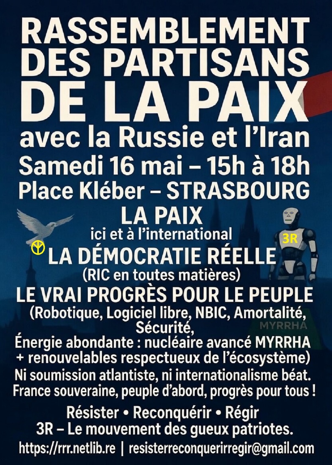 Rassemblement des partisans de la paix avec la Russie et l’Iran.