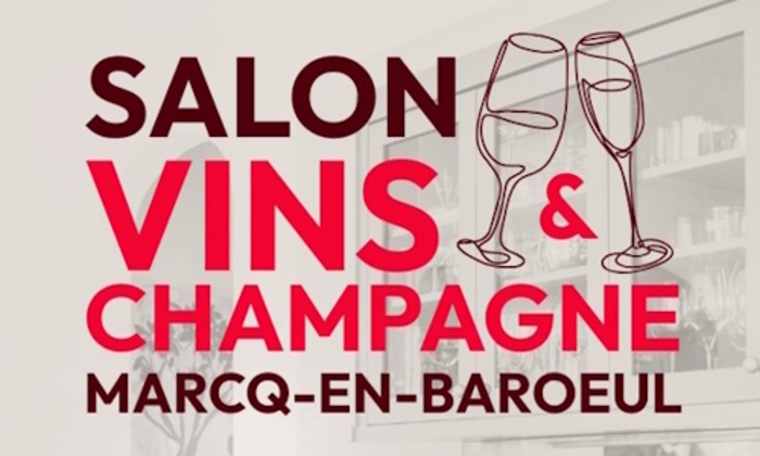 10ème édition "salon vins et champagne Marcq-en-Barœul"