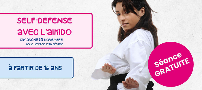 Cours d’Aïkido Self-Défense Gratuit