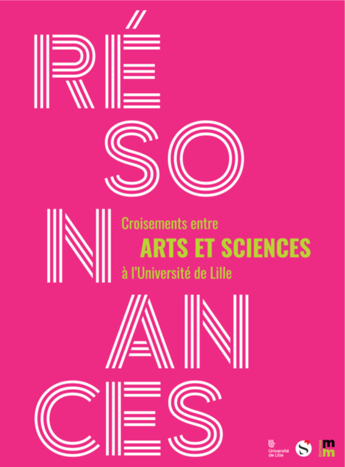 Lancement du livre « Résonances : croisements entre Arts et Sciences à l’Université de Lille »