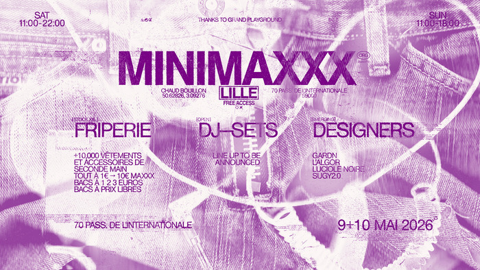 Minimaxxx Friperie + DJ-sets + Designers