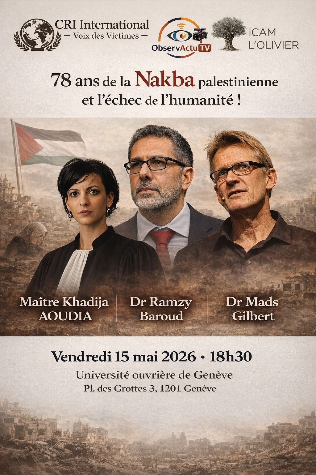 78 ans de la NAKBA palestinienne et l'échec de l'humanité !