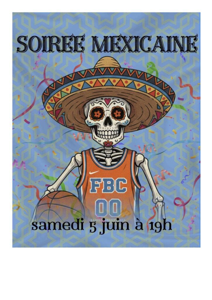 Soirée mexicaine du basket - Samedi 6 juin