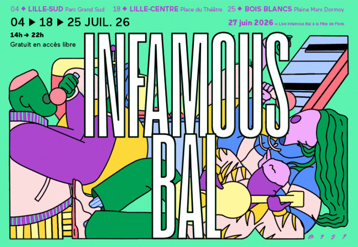Infamous Bal : la tournée estivale