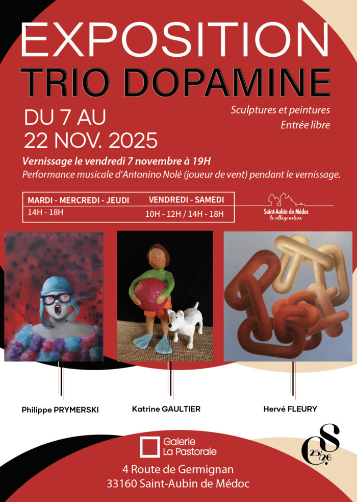 EXPOSITION : TRIO DOPAMINE