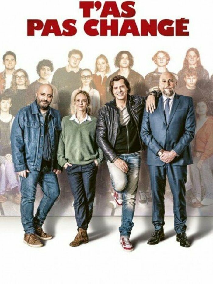 T'as pas changé