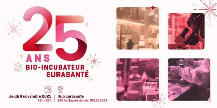 25 ans du bio incubateur Eurasanté