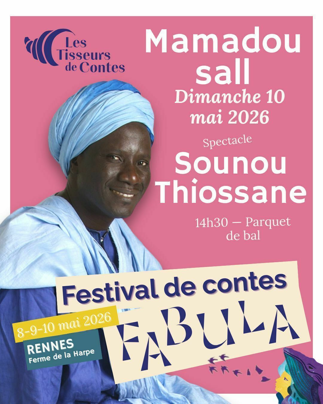Spectacle Sounou Thiossane (10 mai 2026) – Mamadou Sall - Festival Fabula