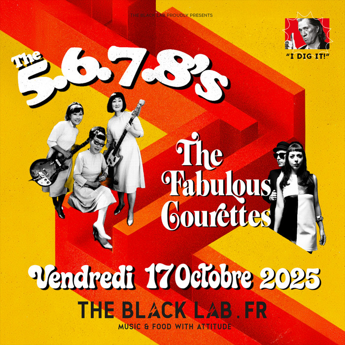 THE 5.6.7.8's + The Courettes @ THE BLACK LAB - WASQUEHAL