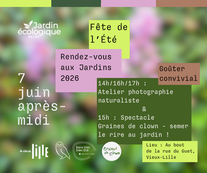 Fête de l'été / Rendez-vous aux jardins 2026