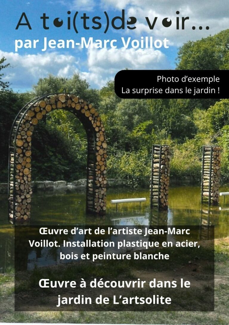 A toi(ts)de voir… une installation artistique dans le jardin de L'artsolite !