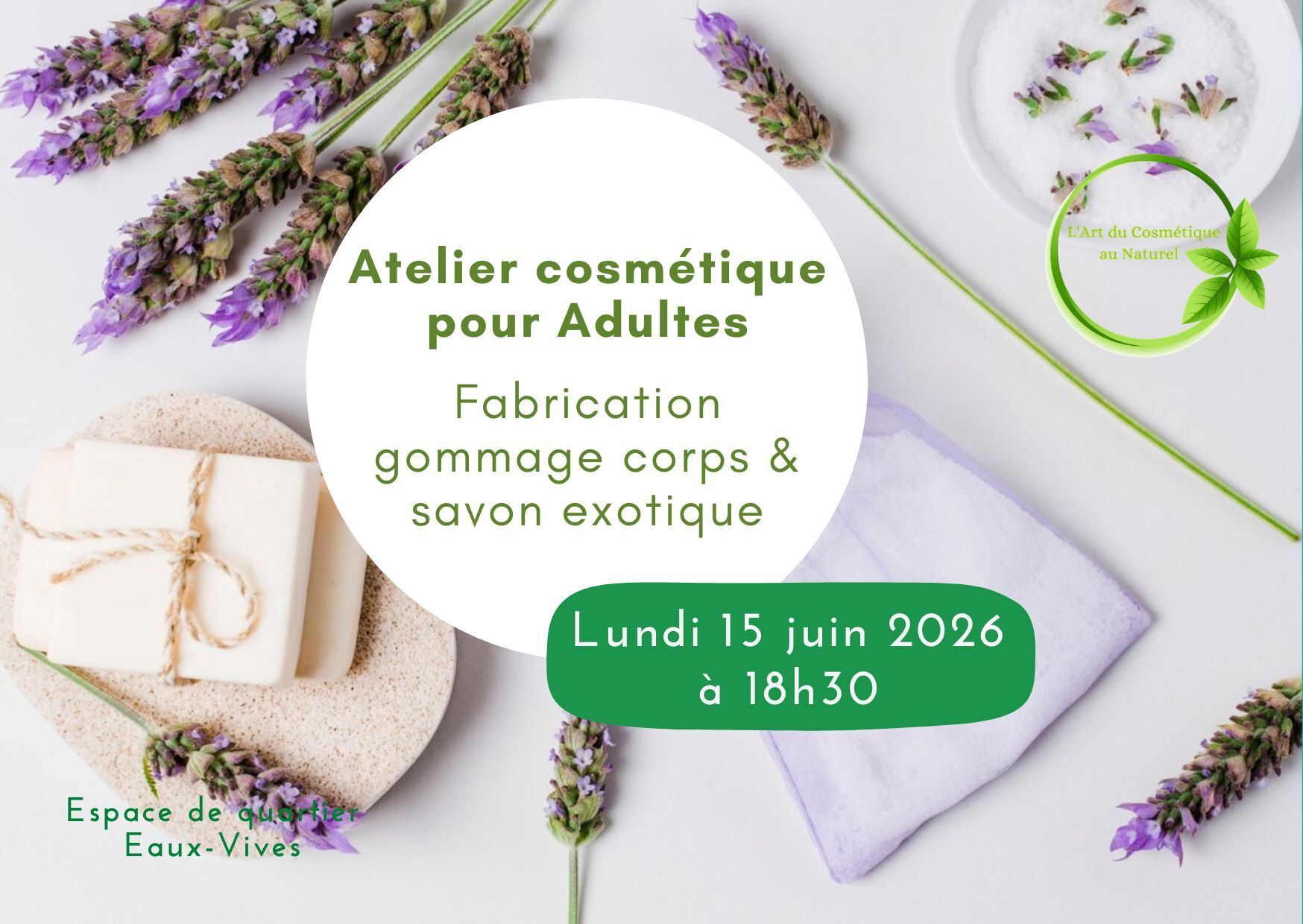 Atelier cosmétique pour adultes: Fabriquez votre Gommage corps & votre Savon exotique