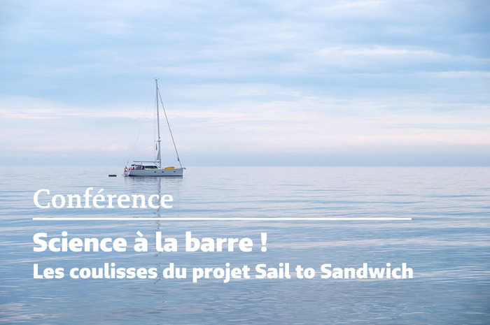 Conférence : Science à la barre !