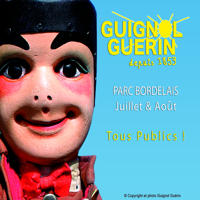 Guignol Guerin tout l’été au Parc Bordelais