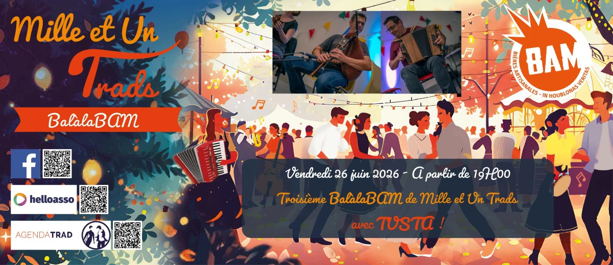 3ème BalàlaBAM de Mille et Un Trads avec TUSTA !