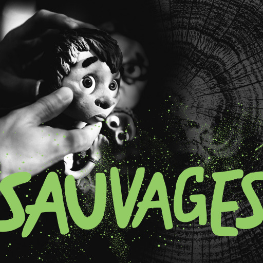 SAUVAGES - les coulisses du film de Claude Barras