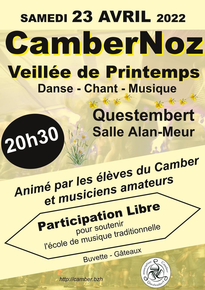 Le Camber organise une veillée de printemps animée par les élèves de l'association et des musiciens amateurs. Au programme, chant, danse et musique !