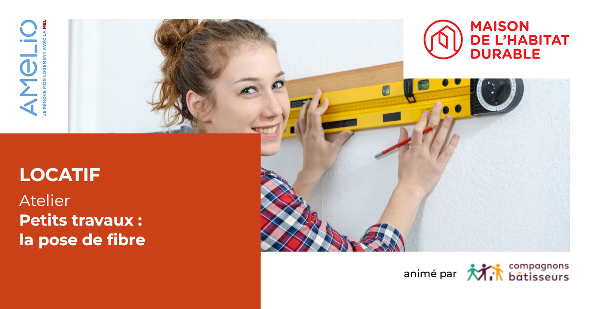 Petits travaux dans mon logement : la pose de fibre