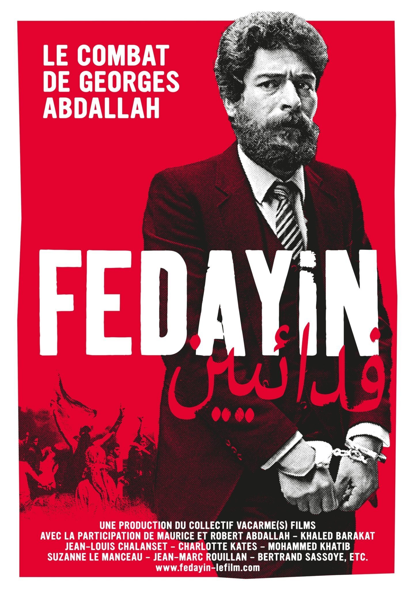 Projection du film "FEDAYIN, LE COMBAT DE GEORGES ABDALLAH" du Collectif Vacarme(s)
