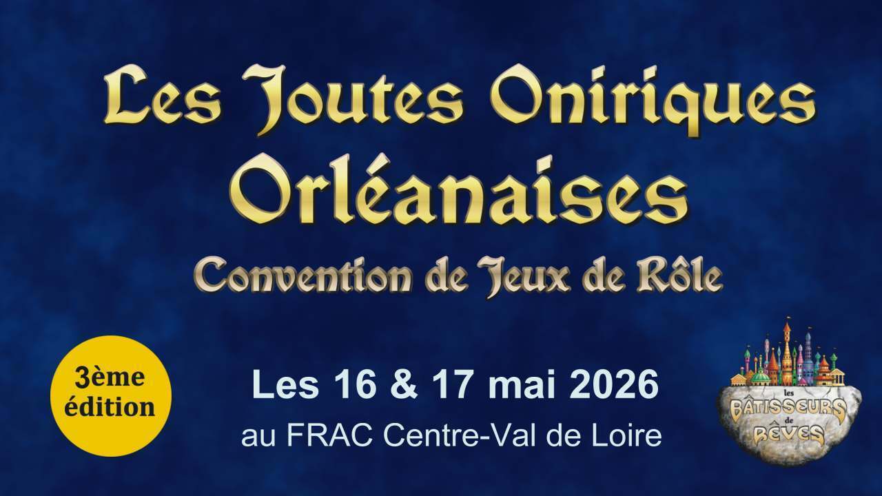 Les Joutes Oniriques Orléanaises