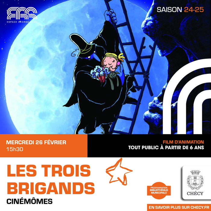 LES TROIS BRIGANDS Le 26 fév 2025