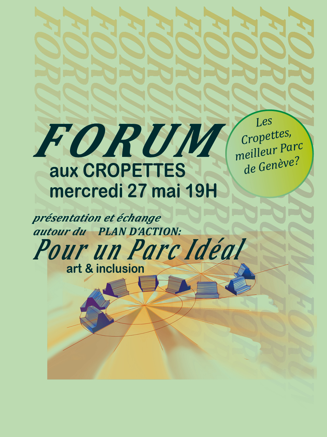 FORUM aux CROPETTES mercredi 27 mai 19H