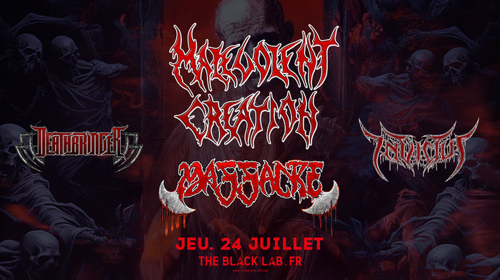 MALEVOLENT CREATION + MASSACRE + guests @ THE BLACK LAB - Wasquehal