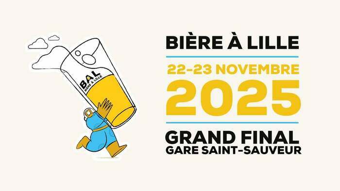 Bière à Lille 2025 - Grand Final