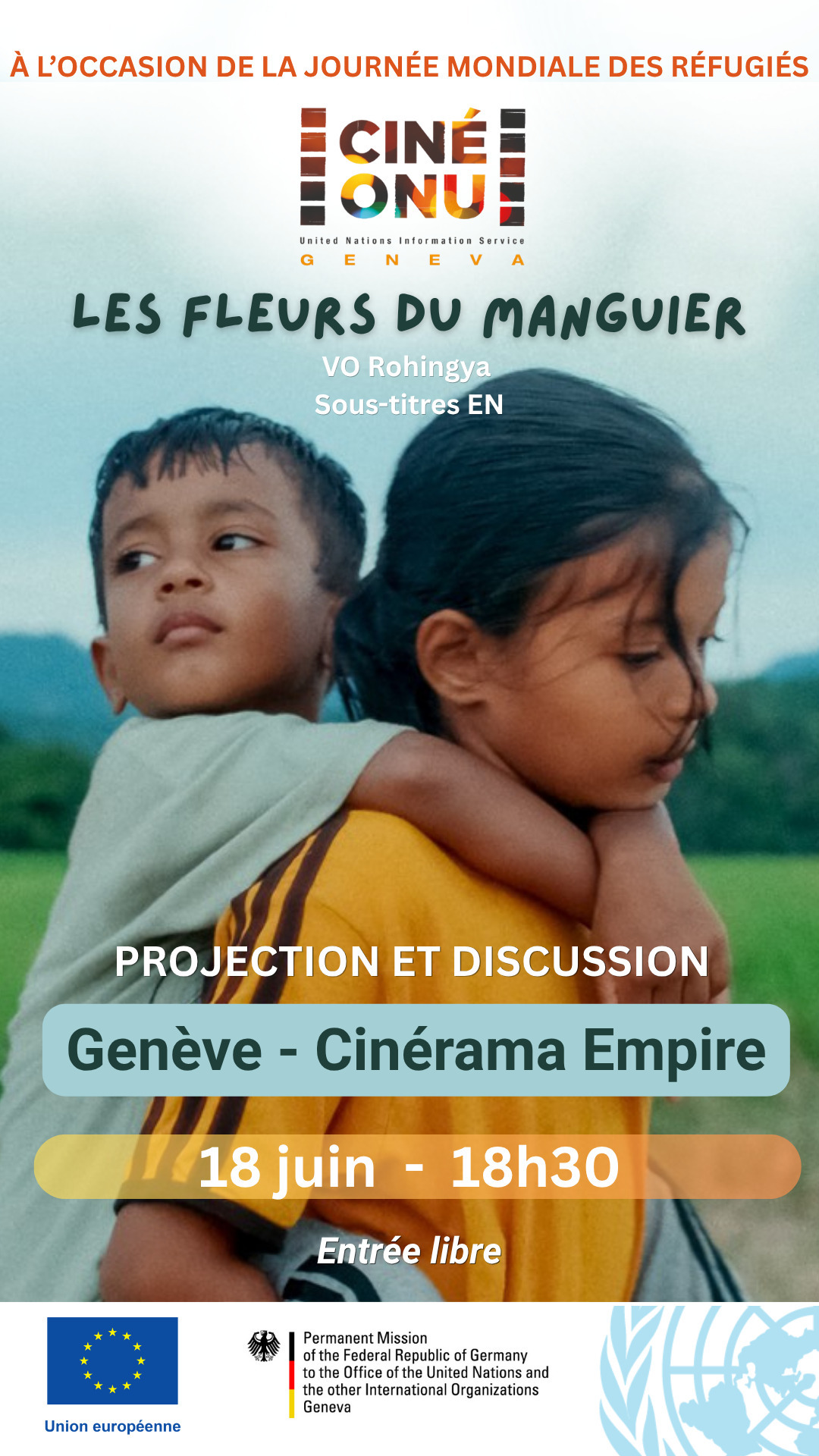 Ciné-ONU : "Les fleurs du Manguier", Projection exceptionnelle & Discussion dans le cadre de la Journée mondiale des réfugiés, Cinérama Empire