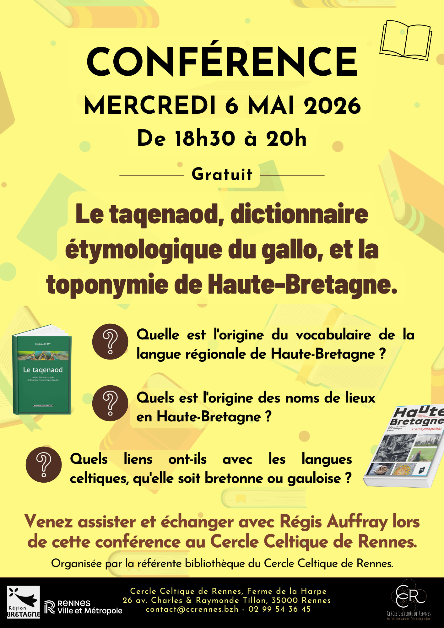 Conférence bibliothèque – “Le taqenaod, dictionnaire étymologique du gallo, et la toponymie de Haute-Bretagne” avec Régis Auffray
