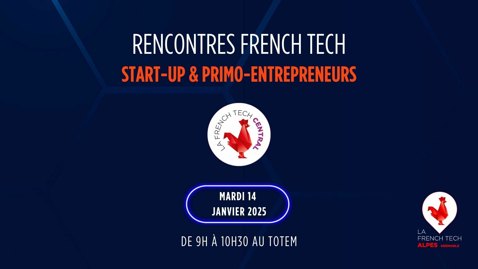 french-tech-central-rencontres-start-up-et-primo-entrepreneurs-3691721
