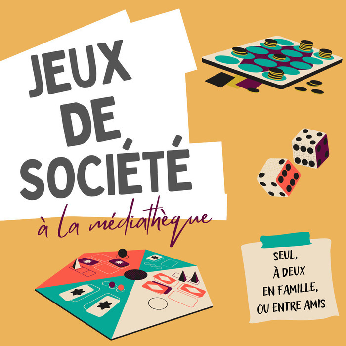 Jeux de société à la Médiathèque !