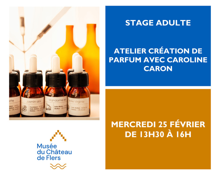 Adult internship: Perfume creation workshop with Caroline Caron