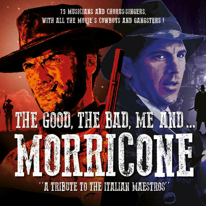 The Good, The Bad, Me and Morricone