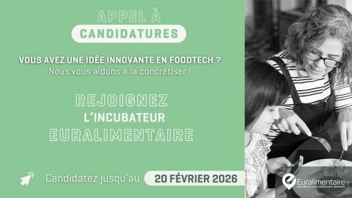 Call for applications, join the Euralimentaire incubator