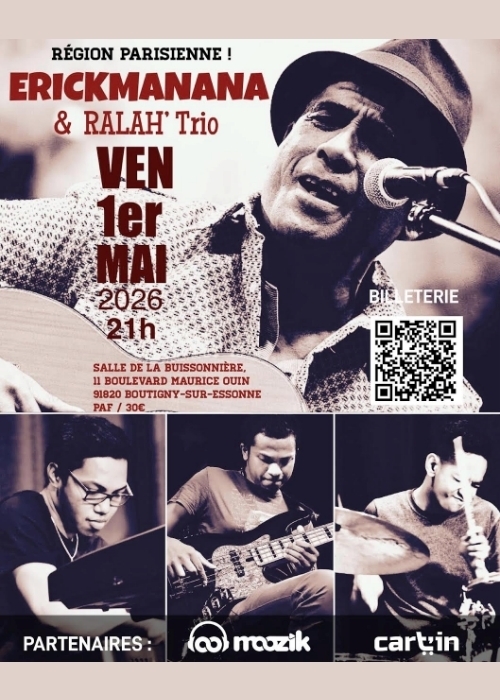 Erick MANANA et RALAH Trio à Boutigny s/Essonne (91)